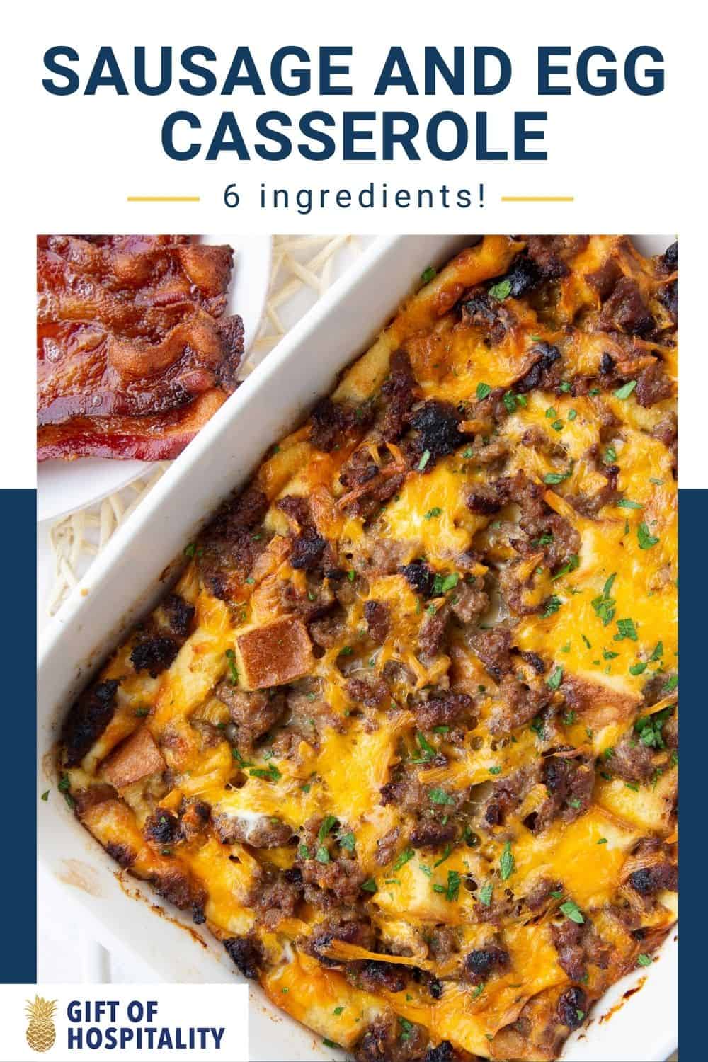 Overnight Sausage and Egg Casserole - Gift of Hospitality